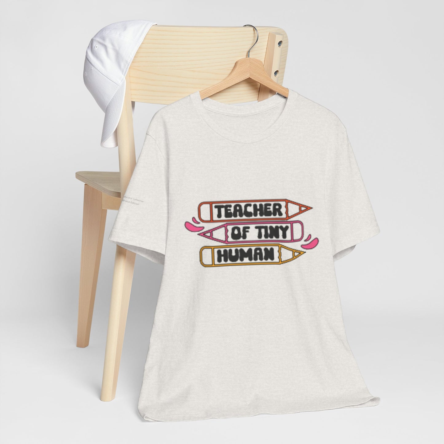 Teacher of Tiny Humans T‑Shirt — Cute Pencil Design for Preschool & Elementary Teachers
