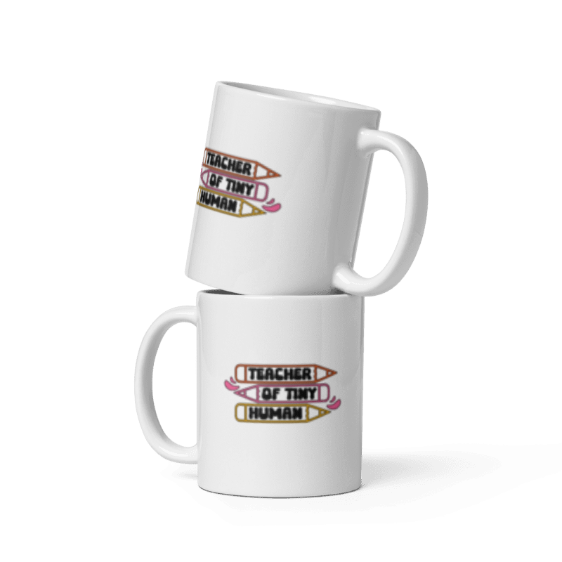 Teacher of Tiny Humans – Double-Sided Ceramic Mug