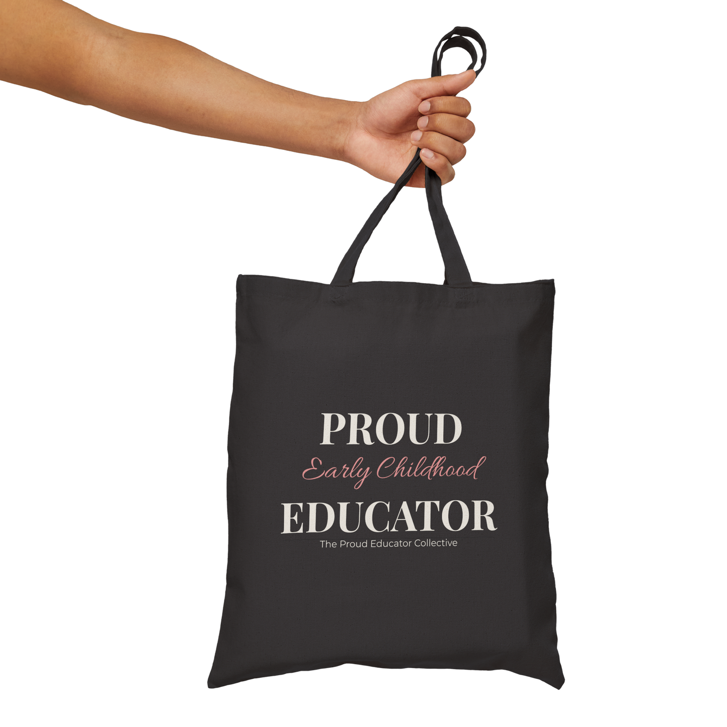 Proud Early Childhood Educator Cotton Tote Bag