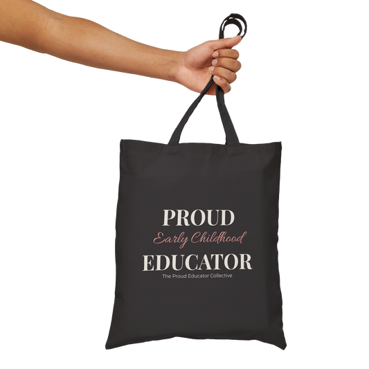 Proud Early Childhood Educator Cotton Tote Bag