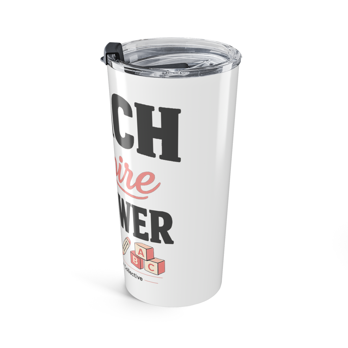 Teacher Tumbler 20oz – "Teach, Inspire, Empower" Insulated Travel Cup