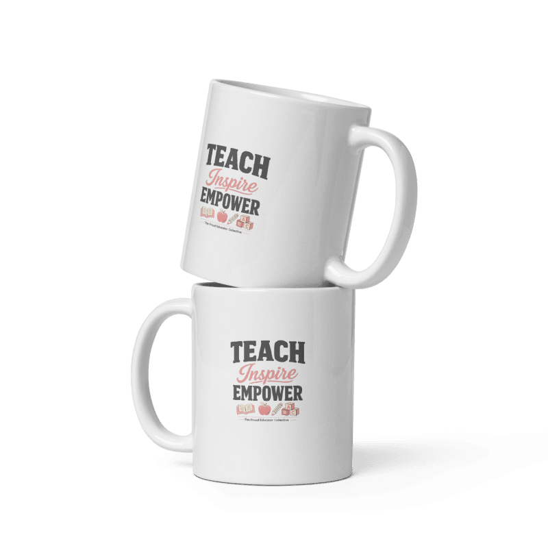 Teach. Inspire. Empower. – Double-Sided Ceramic Mug