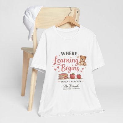 Infant Teacher T‑Shirt — "Where Learning Begins" Cute Teddy & Apples Tee